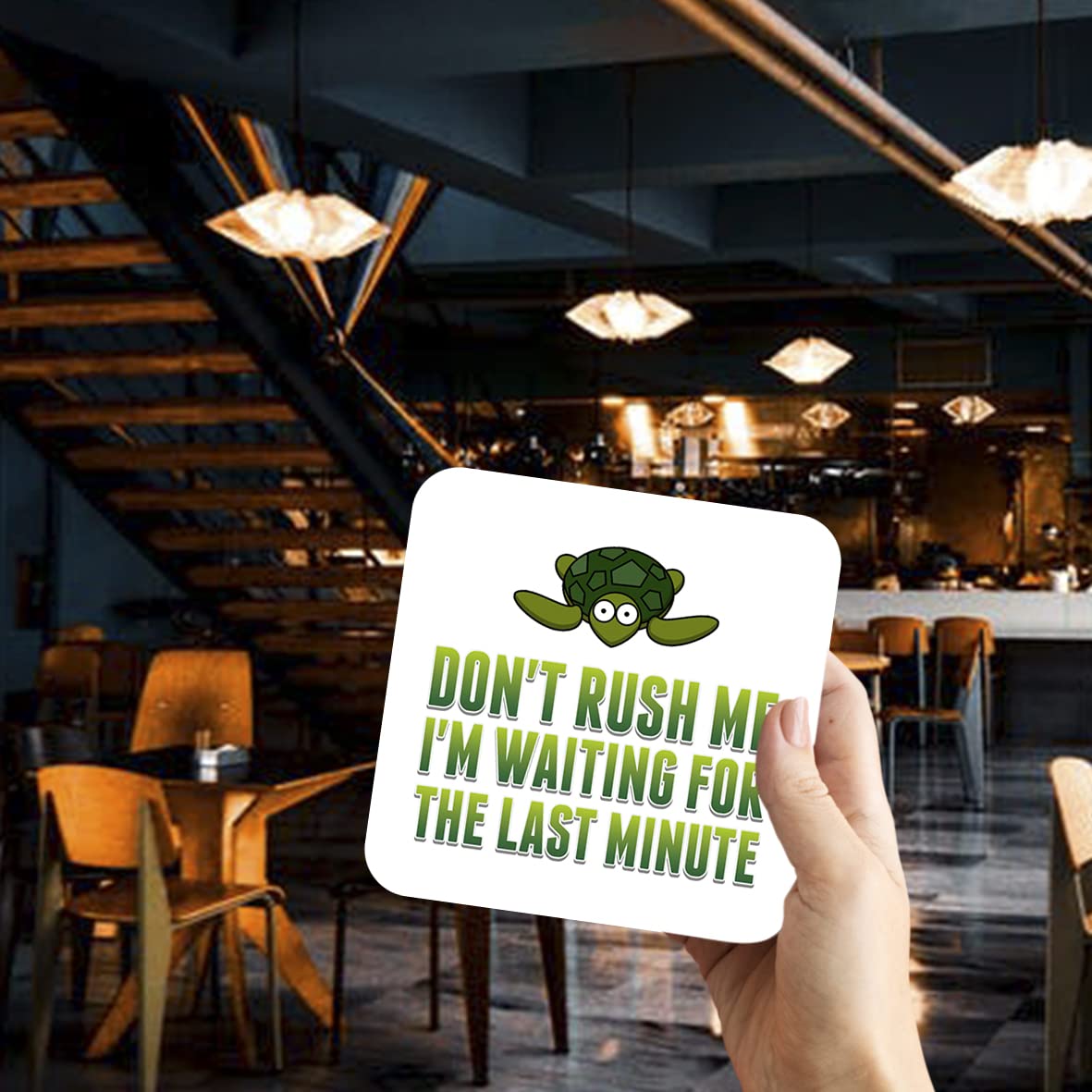 CS733 Don't Rush Me I'm Waiting for The Last Minute Novelty Funny Coffee Tea Drink Gift Glossy MDF Wooden Coaster