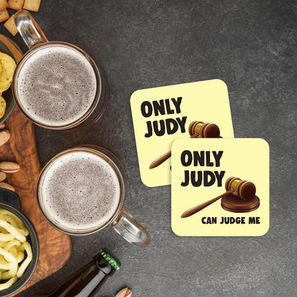 CS646 Only Judy can Judge me Novelty Funny Coffee Tea Drink Gift Glossy MDF Wooden Coaster