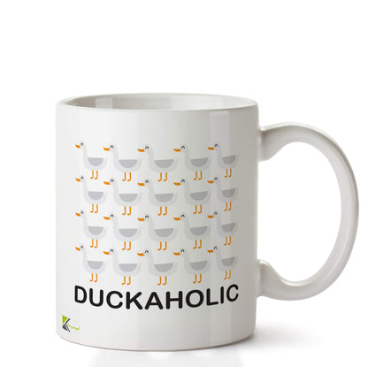 Kruzroyal DZ630 Duckaholic Funny Novelty Great Gift Idea Coffee Tea Ceramic Mug