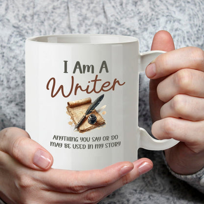 Kruzroyal DZ961 Funny Writer Mug Anything You Say May Be Used in My Story Witty Author, Novelist, Poet, Journalist Gift - Literary Coffee Cup 11oz White Ceramic