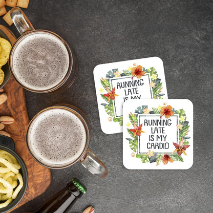 CS767 Running Late is My Cardio Novelty Funny Coffee Tea Drink Gift Glossy MDF Wooden Coaster