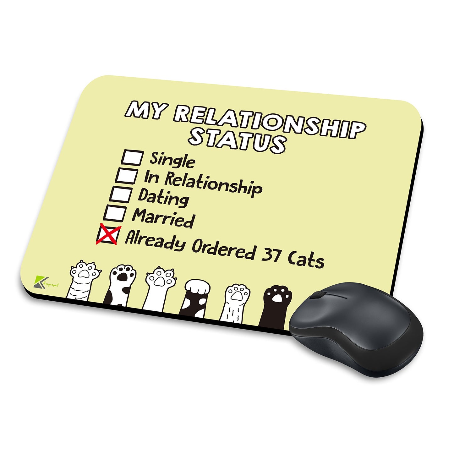MM118 - My Relationship Status For Cat Lover Funny Novelty Gift Mousemat/MousePad Anti Slip Laptop Computer PC Mouse Mat