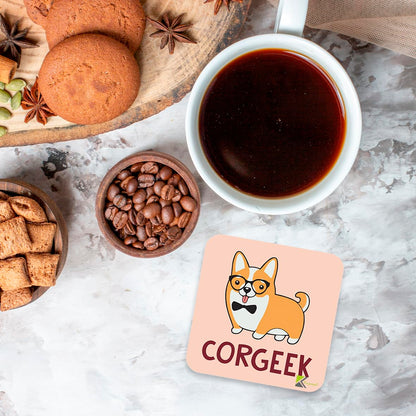 CS989 Corgeek/Corgi lover Novelty Funny Coffee Tea Drink Gift Glossy MDF Wooden Coaster