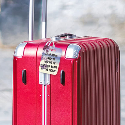 LT241 I'm Getting Tired of Waking Up and Not Being at The Beach Novelty Funny Unique Designer Gift Glossy Plastic Suitcase Luggage Tag