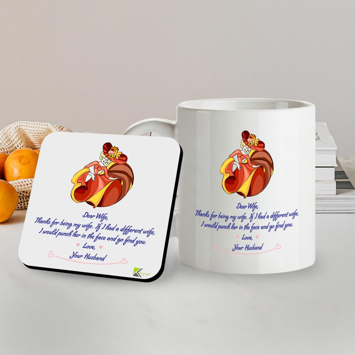 Kruzroyal SM052 Dear Wife, Thanks for Being My Wife, If i had a Different Wife, i Would Punch her in The face and go find You. Love Your Husband -11OZ Mug & Matching Coaster Set