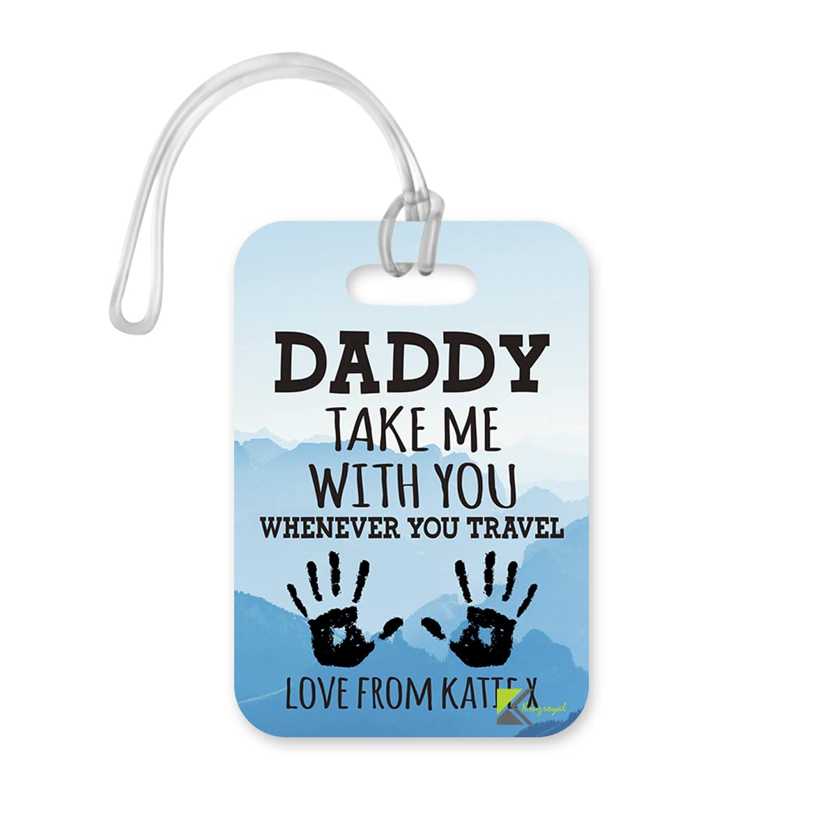 PLT287 Personalised Name : Daddy TAKE ME with You, Whenever You Travel Love from YOURNAME X Novelty Funny Unique Designer Gift Glossy Plastic Suitcase Luggage Tag