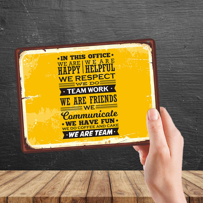Kruzroyal MP195 In This Office : We are happy, We do teamwork, we are team Funny Novelty Retro Vintage Metal Wall Sign Plaque 20cm x 15cm