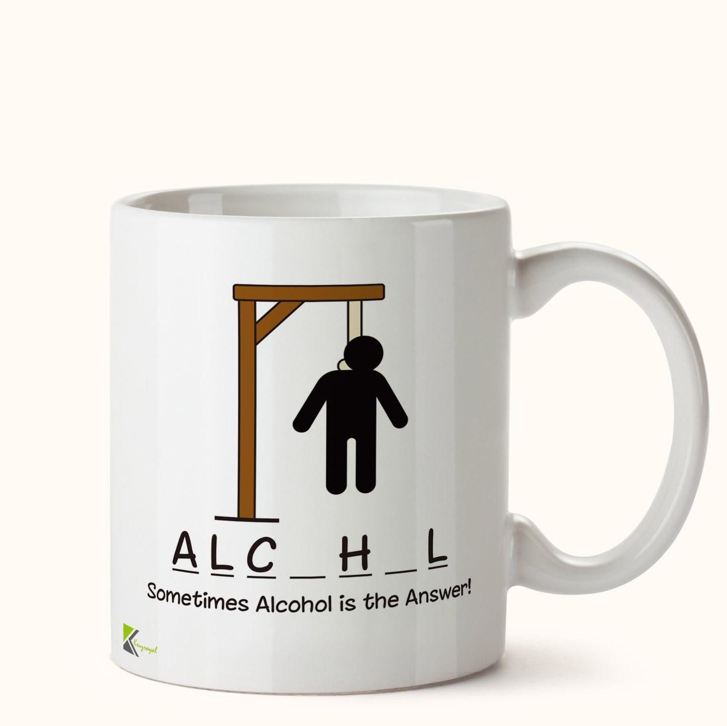 Kruzroyal DZ493 Sometimes Alcohol is The Answer! Funny Novelty Great Gift Idea Coffee Tea Mug