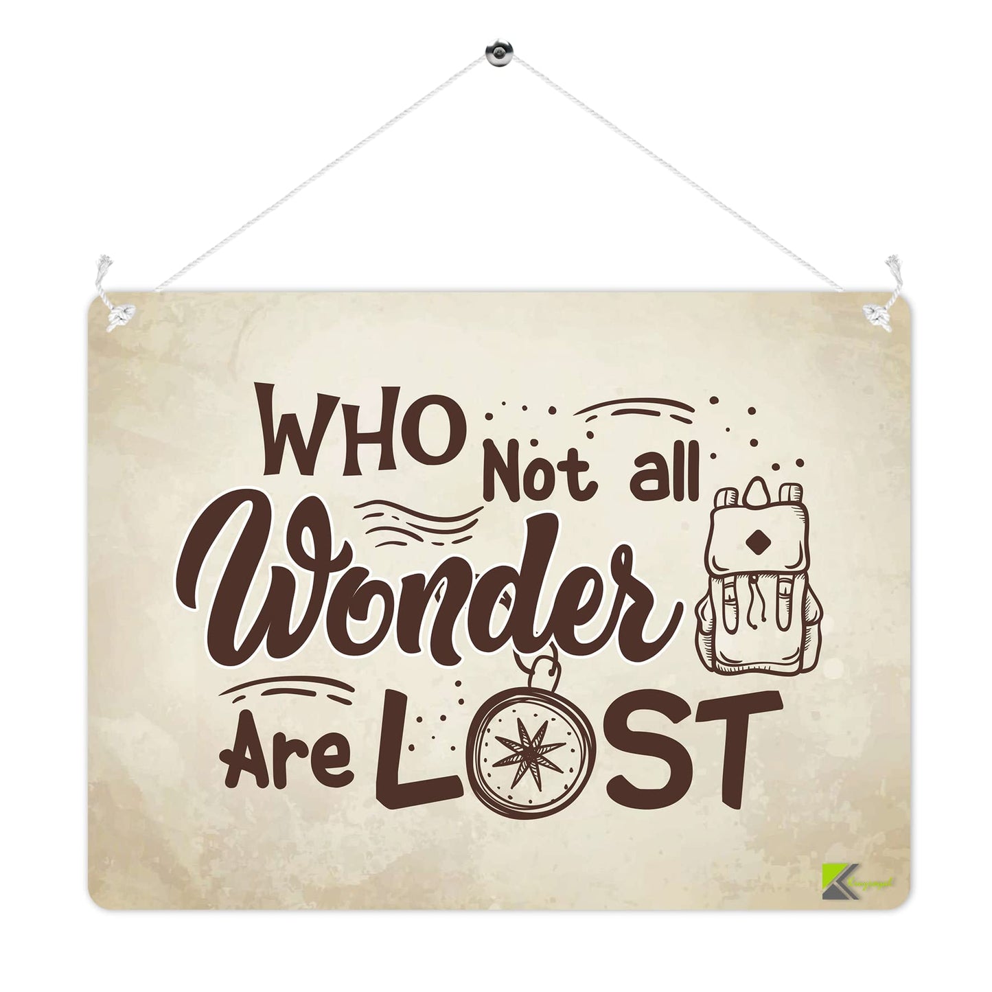 Kruzroyal MP243 Not all who wonder are lost Funny Novelty Retro Vintage Metal Wall Sign Plaque 20cm x 15cm