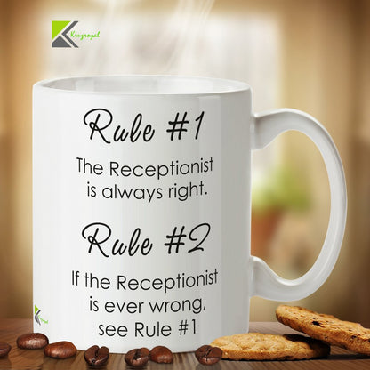 Kruzroyal Funny Receptionist Mug, The Receptionist is Always Right Design Gift Idea Coffee Tea Mug, Novelty Gift for Office Admin, Secretary or Front Desk, White Ceramic Coffee Cup, 11 oz DZ106