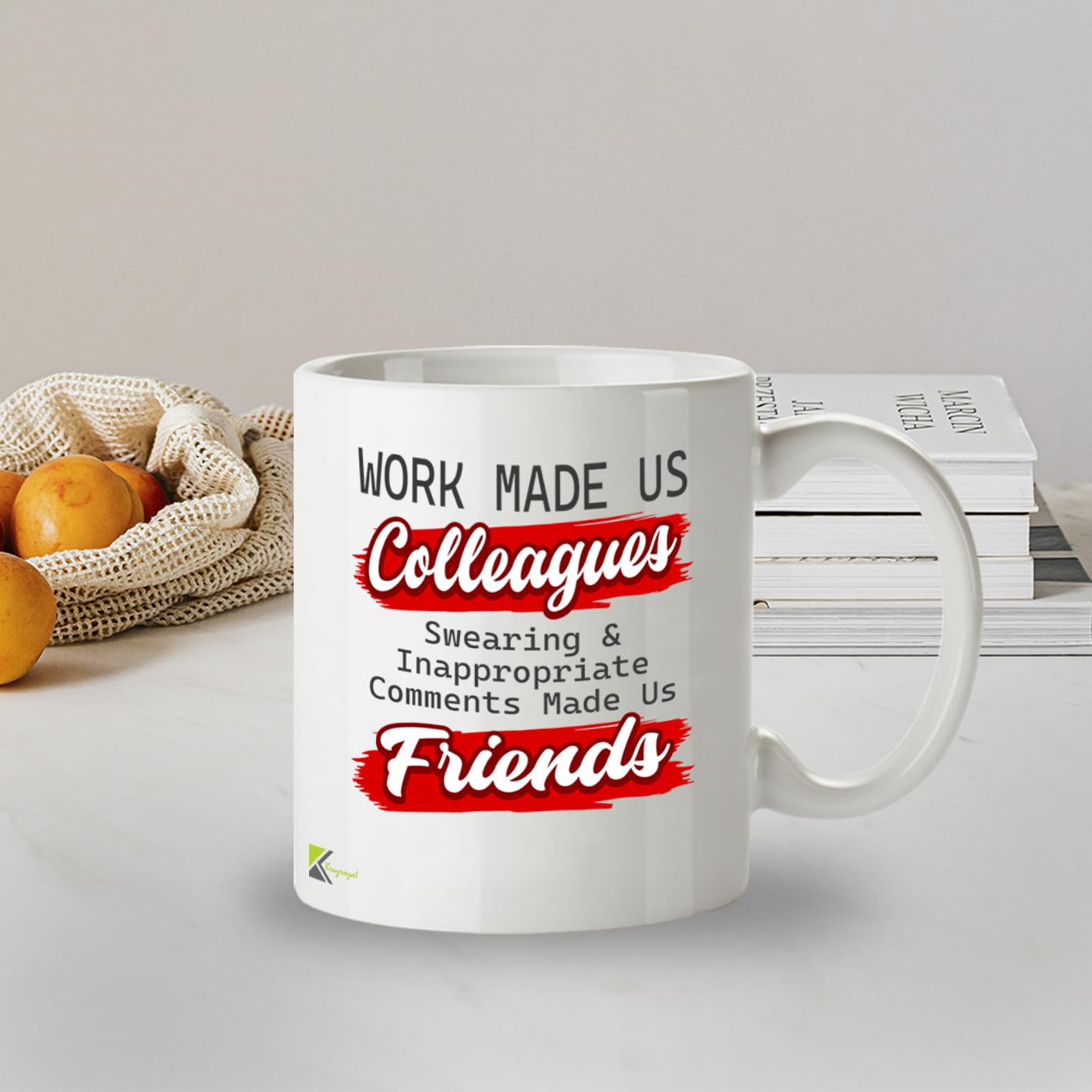 Kruzroyal DZ950 Funny Coworker Coffee Tea Mug | 11oz White Ceramic Office Humor Gift | Work Made Us Colleagues Swearing & Inappropriate Comments Made Us Friends Sarcastic Mug