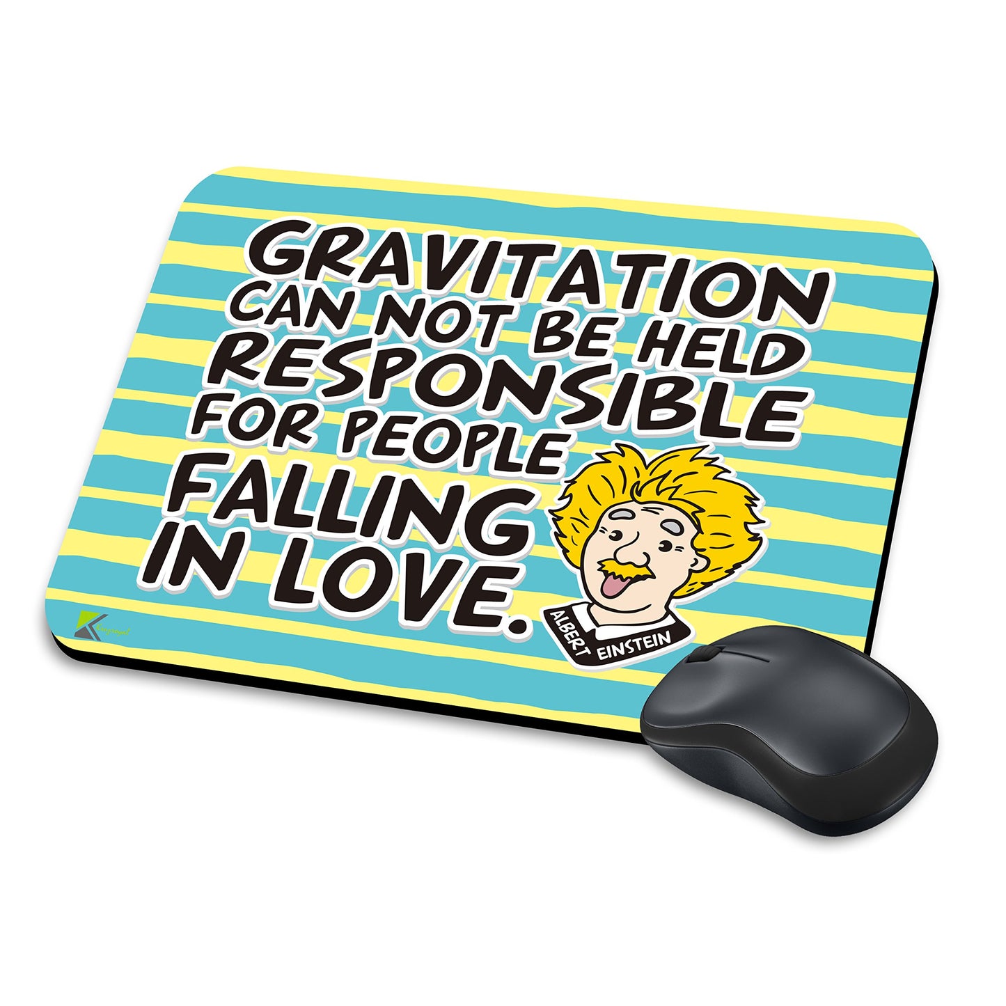MM209 - Gravitation can not be held responsible for people falling in love Funny Novelty Gift Mousemat/MousePad Anti Slip Laptop Computer PC Mouse Mat