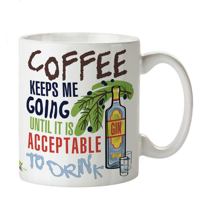 Kruzroyal DZ297 Coffee Keeps Me Going Until It is Acceptable to Drink Gin Funny Novelty Great Gift Idea Coffee Tea Mug