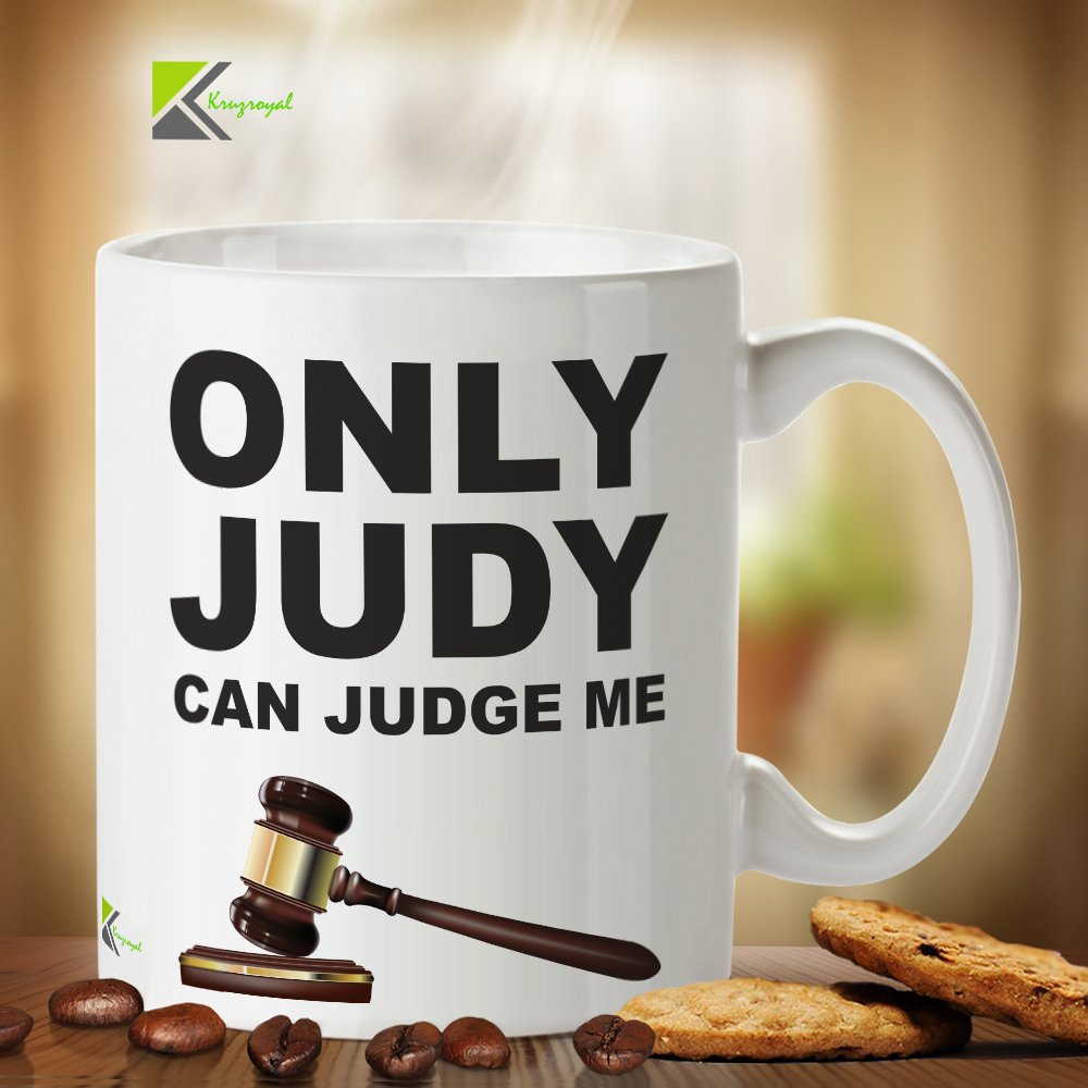 DZ291 Only Judy Can Judge Me Funny Novelty Great Gift Idea Coffee Tea Mug