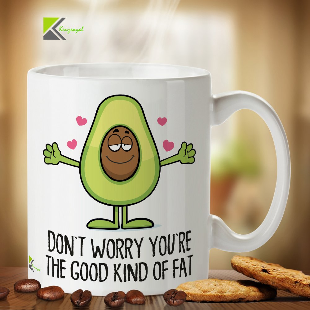 Kruzroyal DZ321 Don't Worry You're The Good Kind of Fat Funny Novelty Great Gift Idea Coffee Tea Mug