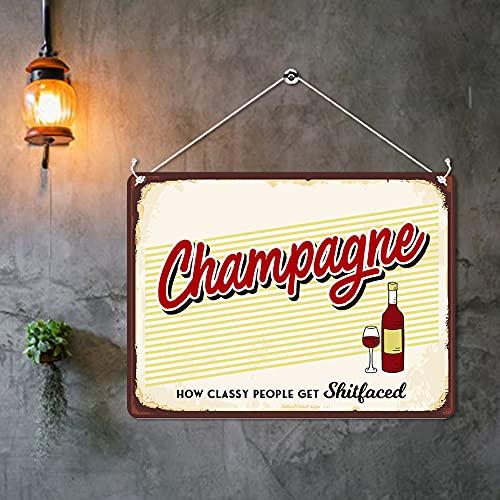 Kruzroyal MP415 Champagne, how classy people get Shitfaced Funny Novelty Retro Vintage Metal Wall Sign Plaque 20cm x 15cm