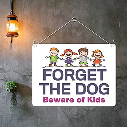 Kruzroyal MP310 Forget the DOG Beware of kids Funny Novelty Retro Vintage Metal Wall Sign Plaque 20cm x 15cm