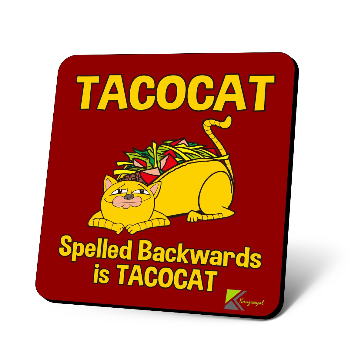 CS800 Tacocat : Spelled Backwards is Tacocat Novelty Funny Coffee Tea Drink Gift Glossy MDF Wooden Coaster