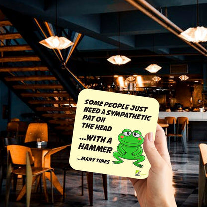 CS819 Some People just Need a Sympathetic pat on The Head... with a Hammer... Many Times Novelty Funny Coffee Tea Drink Gift Glossy MDF Wooden Coaster