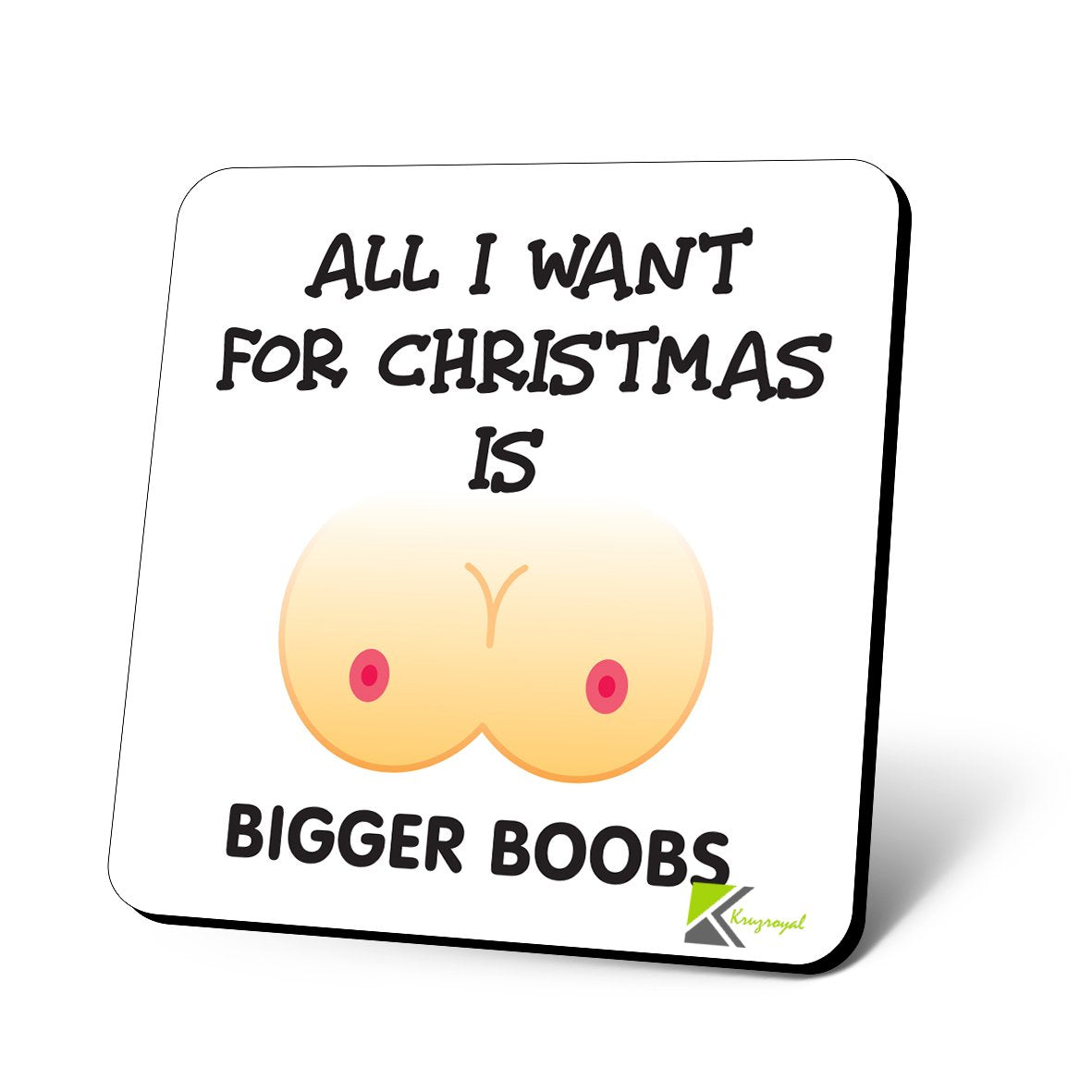 CS921 All i Want for Christmas is Bigger bo*bs Novelty Funny Coffee Tea Drink Gift Glossy MDF Wooden Coaster