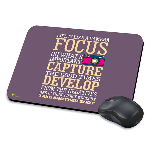 MM045 - Life is like a camera Funny Novelty Gift Mousemat/MousePad Anti Slip Laptop Computer PC Mouse Mat