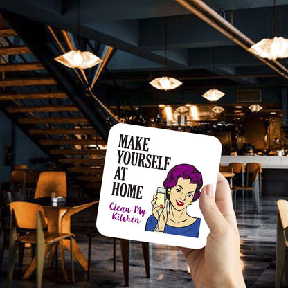 CS581 Make Yourself at Home, Clean My Kitchen Novelty Funny Coffee Tea Drink Gift Glossy MDF Wooden Coaster