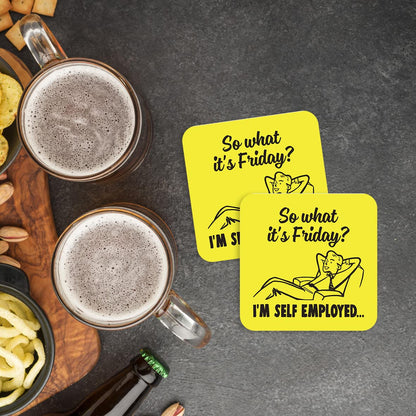 CS665 So What It's Friday? I'm Self Employed Novelty Funny Coffee Tea Drink Gift Glossy MDF Wooden Coaster