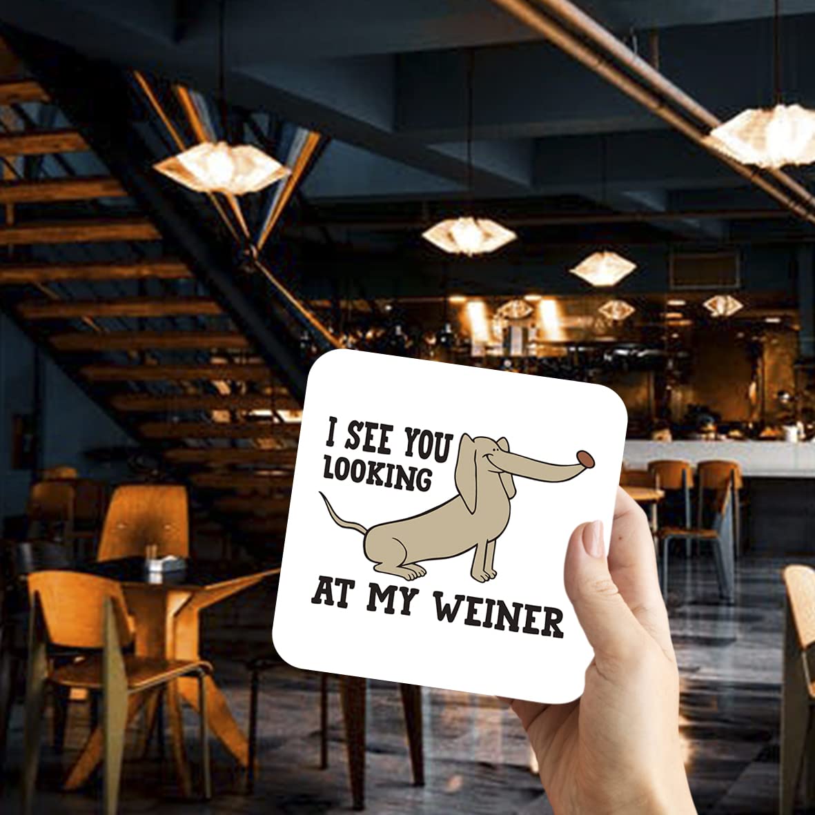 CS403 I See You Looking at My Weiner Novelty Funny Coffee Tea Drink Gift Glossy MDF Wooden Coaster
