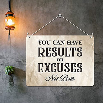 Kruzroyal MP470 You can have results or excuses not both Funny Novelty Retro Vintage Metal Wall Sign Plaque 20cm x 15cm