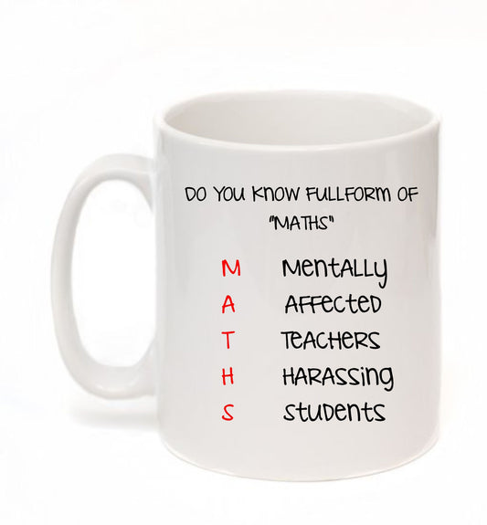 Kruzroyal Full form of Maths Funny Maths Mathematics Coffee Tea Mug