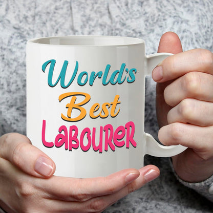 Kruzroyal DZ873 World's Best Labourer Mug 11oz - White Ceramic Cup for Builder, Construction Worker - Funny Birthday, Father's Day, Thank You Present