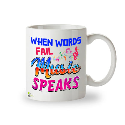 Kruzroyal Music Mug Gift 11oz/325ml - When Words Fail Music Speaks Mug - 11oz Ceramic Coffee Cup for Musicians, Lovers, Teachers - Inspirational Gift