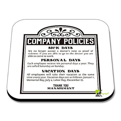 CS091 Company PoliciesNovelty Funny Coffee Tea Drink Gift Glossy MDF Wooden Coaster