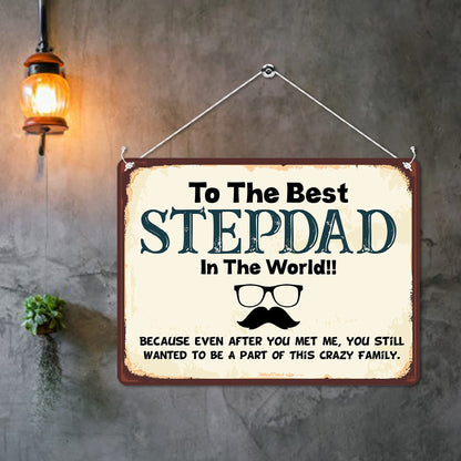 Kruzroyal MP108 To the best STEPDAD in the world !! Funny Novelty Retro Vintage Metal Wall Sign Plaque 20cm x 15cm