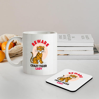 Kruzroyal SM042 Beware Crazy Tiger Lady - 11OZ Mug & Matching Coaster Set