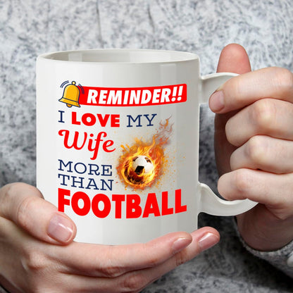 Kruzroyal I Love My Wife More Than Football Funny Mug - 11oz Ceramic Cup for Husband, Men - Anniversary, Valentines Day, Birthday Gift from Wife