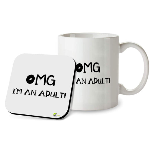 Kruzroyal SM056 OMG I'm an Adult! - 11OZ Mug & Matching Coaster Set - Birthday 21st,18th Gift, Funny Coffee Mugs, Quote Mugs, Mugs with Sayings, Gifts for Him, Gifts for Her,