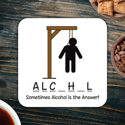 CS593 Sometimes Alcohol is The Answer! Novelty Funny Coffee Tea Drink Gift Glossy MDF Wooden Coaster