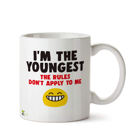 Kruzroyal DZ562 I'm The Youngest. The Rules Don't Apply to me Funny Novelty Great Gift Idea Coffee Tea Ceramic Mug