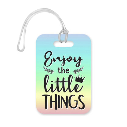LT172 Enjoy The Little Things Novelty Funny Unique Designer Gift Glossy Plastic Suitcase Luggage Tag