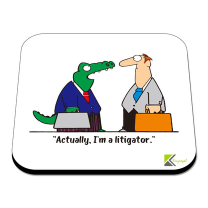 CS494 Actually, I'm a litigator Novelty Funny Coffee Tea Drink Gift Glossy MDF Wooden Coaster
