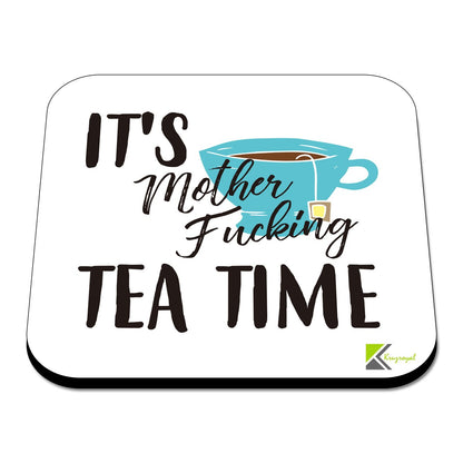 CS441 It's Mother F*cking Tea Time Novelty Funny Coffee Tea Drink Gift Glossy MDF Wooden Coaster