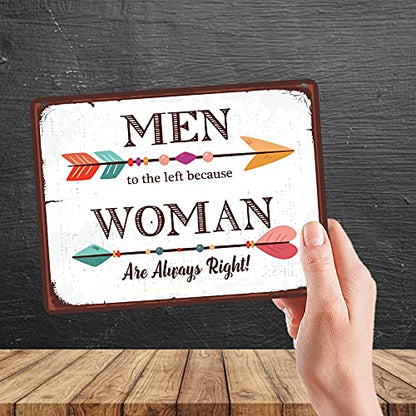 Kruzroyal MP079 Men to the left because Woman are always right! Funny Novelty Retro Vintage Metal Wall Sign Plaque 20cm x 15cm