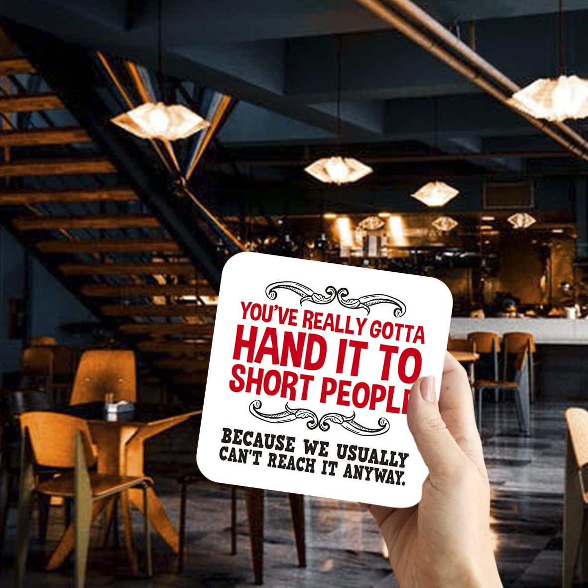 CS563 You've really gotta hand it to short people, because we usually can't reach it anyways Novelty Funny Coffee Tea Drink Gift Glossy MDF Wooden Coaster | Gifts for Her, Him, Friend, Colleague