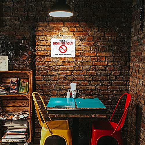 Kruzroyal MP442 This is a smoke-free facility.. Thank you for not smoking Funny Novelty Retro Vintage Metal Wall Sign Plaque 20cm x 15cm