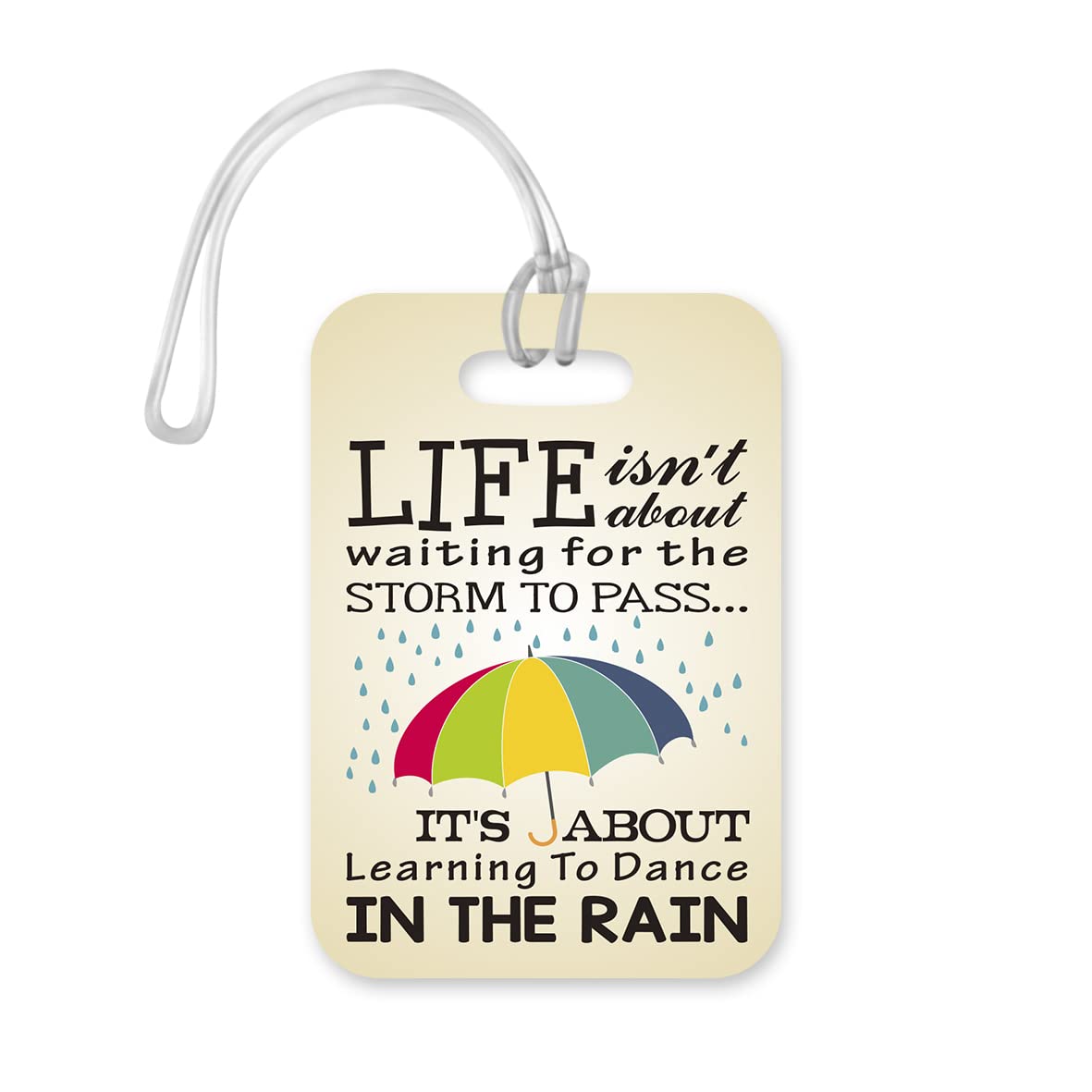 LT188 Life Isn't About Waiting for The Storm to Pass... It's About Learning to Dance in The Rain Novelty Funny Unique Designer Gift Glossy Plastic Suitcase Luggage Tag