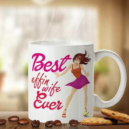 Kruzroyal Best Effin Wife Ever Mug, Funny Cartoon Design, Cheeky Novelty Gift for Her, Partner or Spouse, White Ceramic Coffee Cup, 11 oz