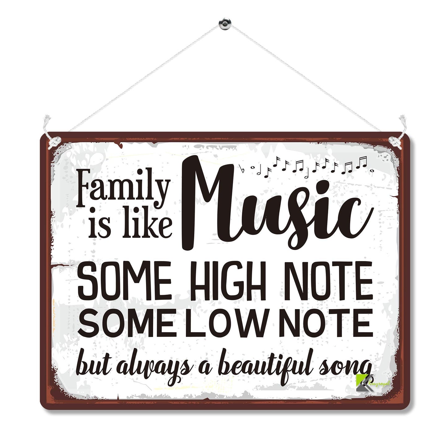 Kruzroyal MP185 Family is like Music, some high note some low note but always a beautiful song Funny Novelty Retro Vintage Metal Wall Sign Plaque 20cm x 15cm