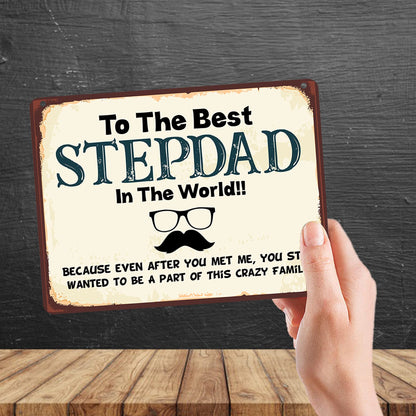 Kruzroyal MP108 To the best STEPDAD in the world !! Funny Novelty Retro Vintage Metal Wall Sign Plaque 20cm x 15cm