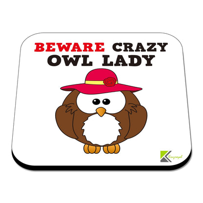 CS532 Beware Crazy OWL Lady Novelty Funny Coffee Tea Drink Gift Glossy MDF Wooden Coaster